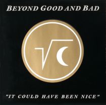 Beyong good an bad, "It could have been nice", LP-Plattencover für Mystical Hunters/Minos Music